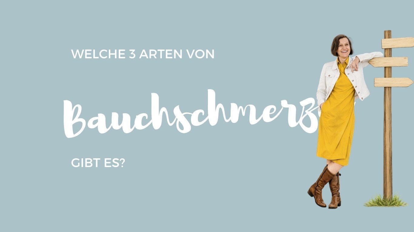 Welche 3 Arten von Bauchschmerzen gibt es?