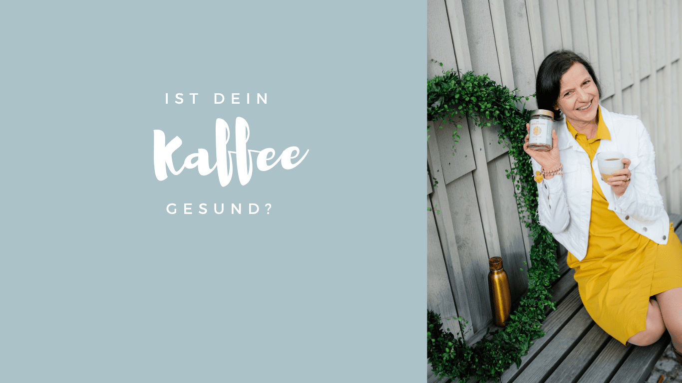Ist dein Kaffee gesund