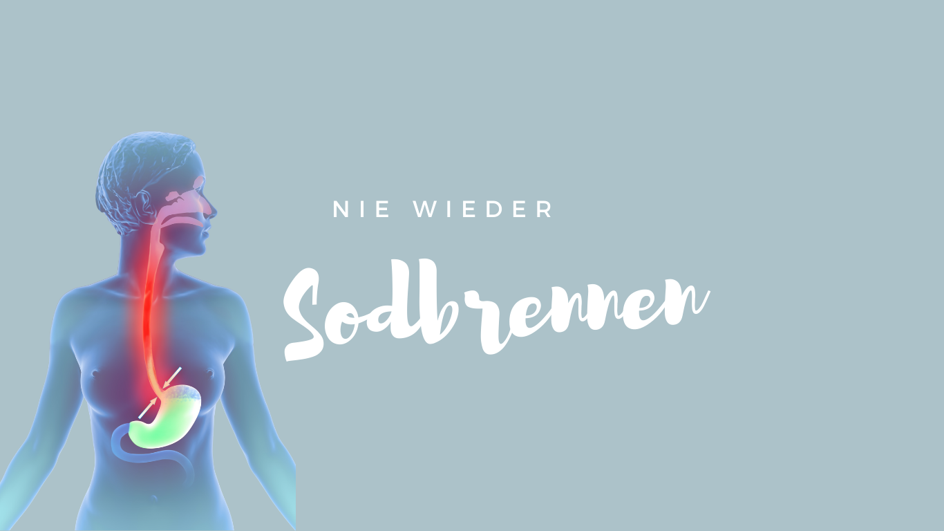 Nie wieder Sodbrennen