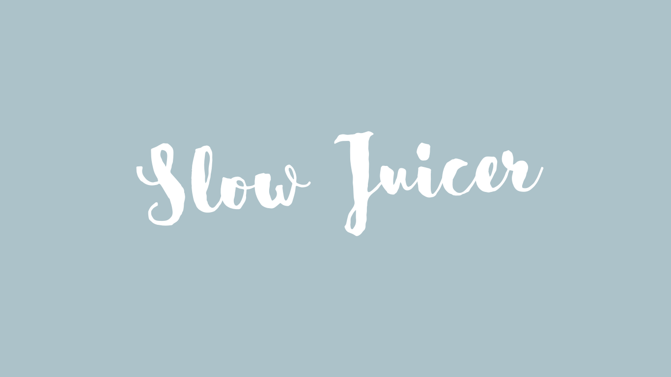 Slowjuicer