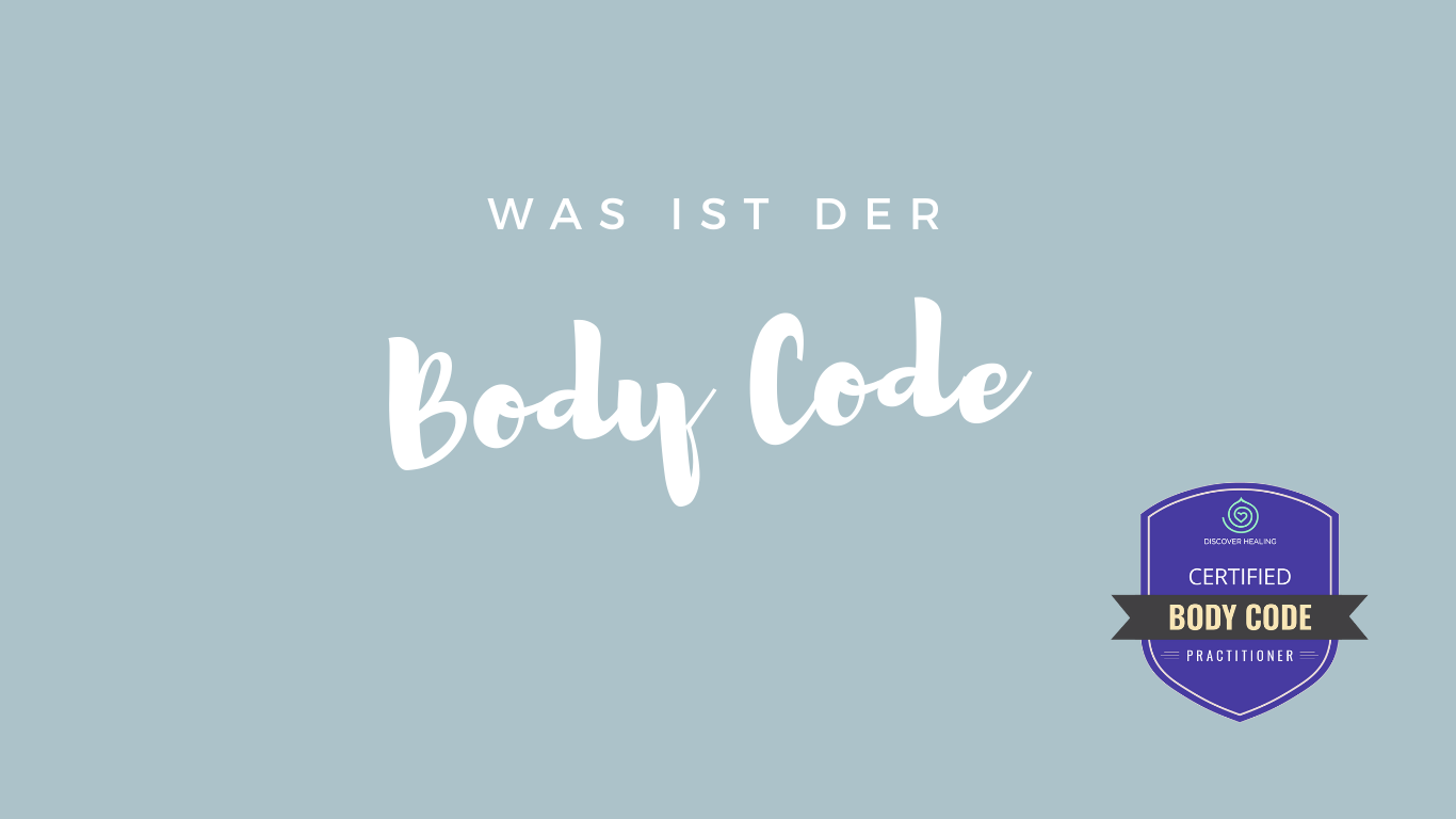 Was ist der Body Code
