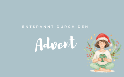 Entspannt durch den Advent – 5 Übungen für ein ruhiges Nervensystem